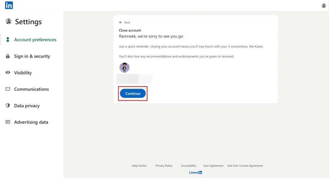 كيفية إلغاء تنشيط / حذف حساب LinkedIn بشكل مؤقت ودائم 4 كيفية إلغاء تنشيط / حذف حساب LinkedIn بشكل مؤقت ودائم